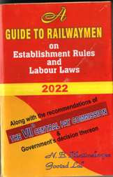 A-Guide-to-Railwaymen-on-Establishment-Rules-and-Labour-Laws-Along-With-Recom-7thCPC